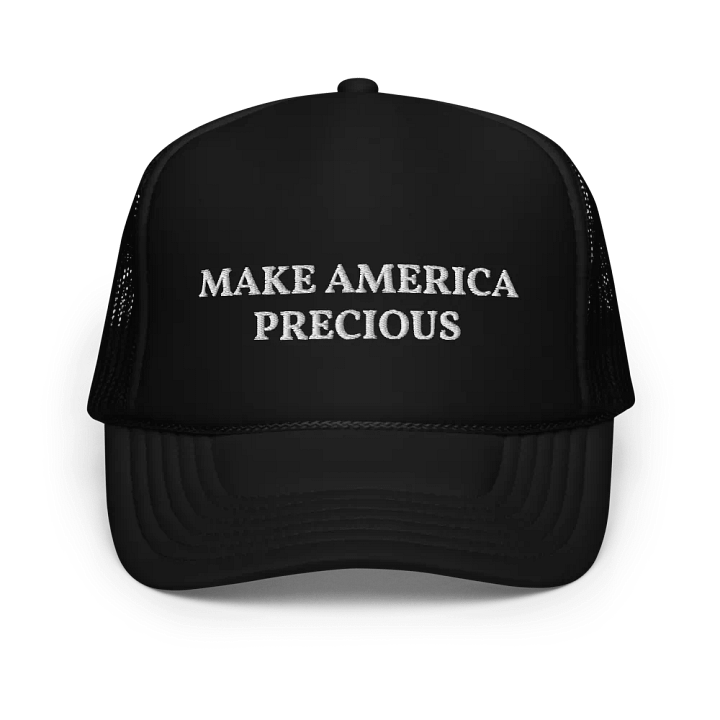 Make America Precious - Embroidered Trucker Cap product image (1)