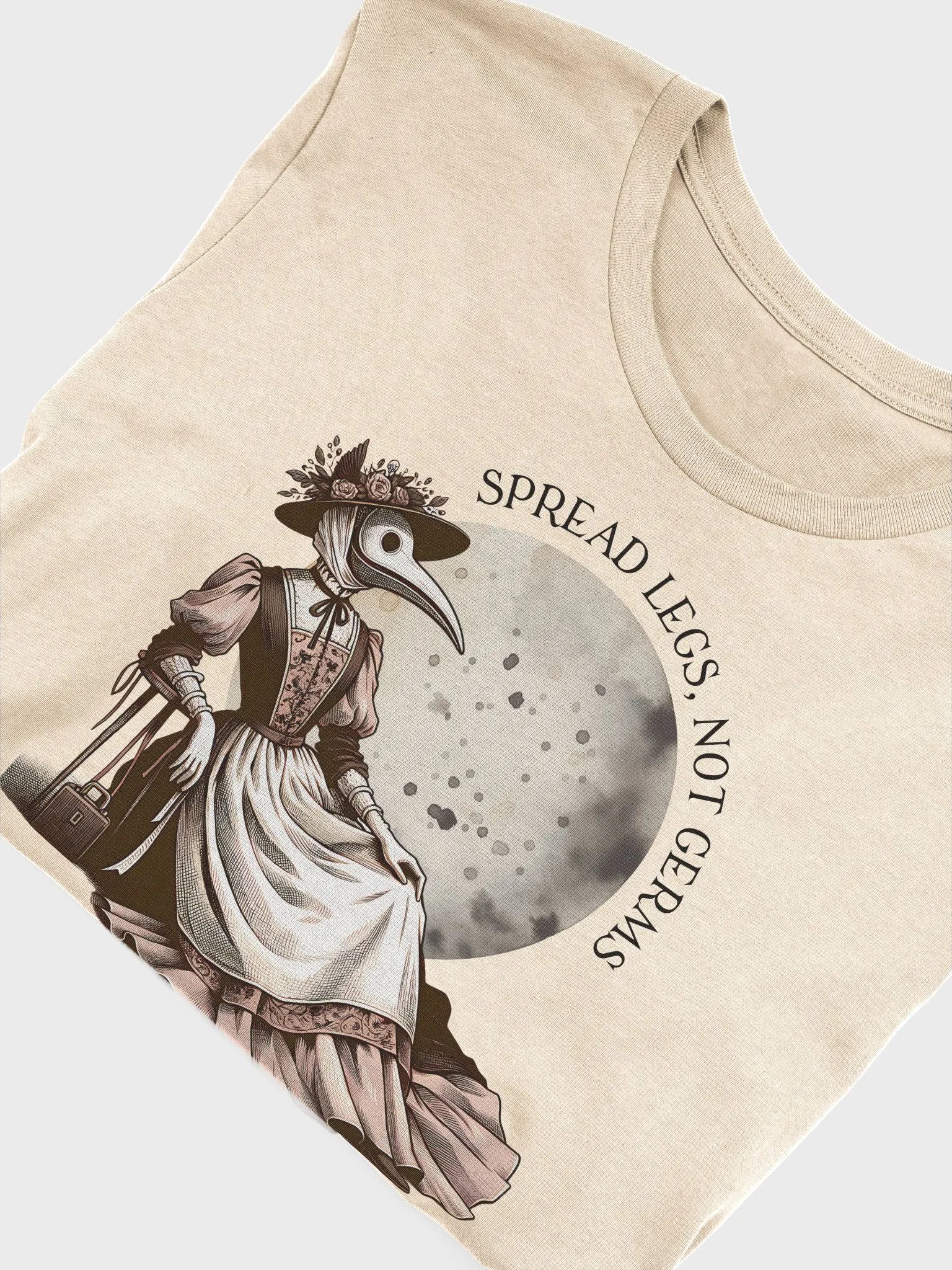 Spread Legs, Not Germs Unisex T-Shirt product image (4)