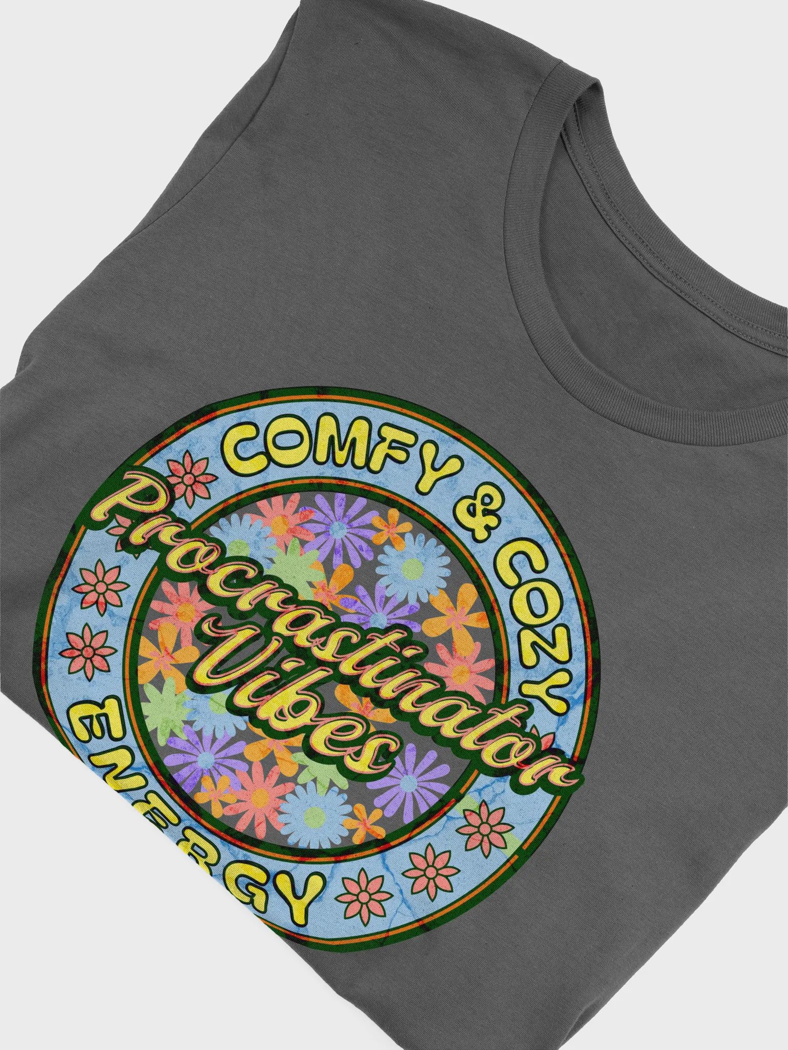 Procrastinator Vibes Comfy And Cozy Energy T-Shirt product image (3)