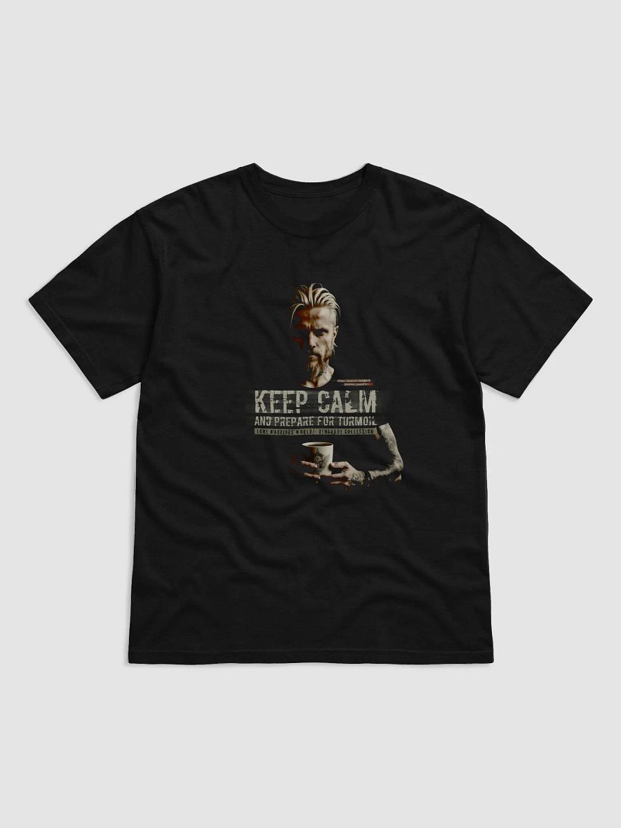 Keep Calm, and Prepare for Turmoil product image (3)
