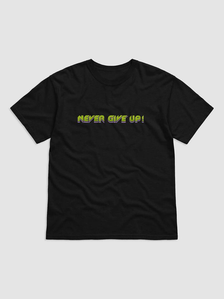 New design t-shirt NEVER GIVE UP. product image (4)