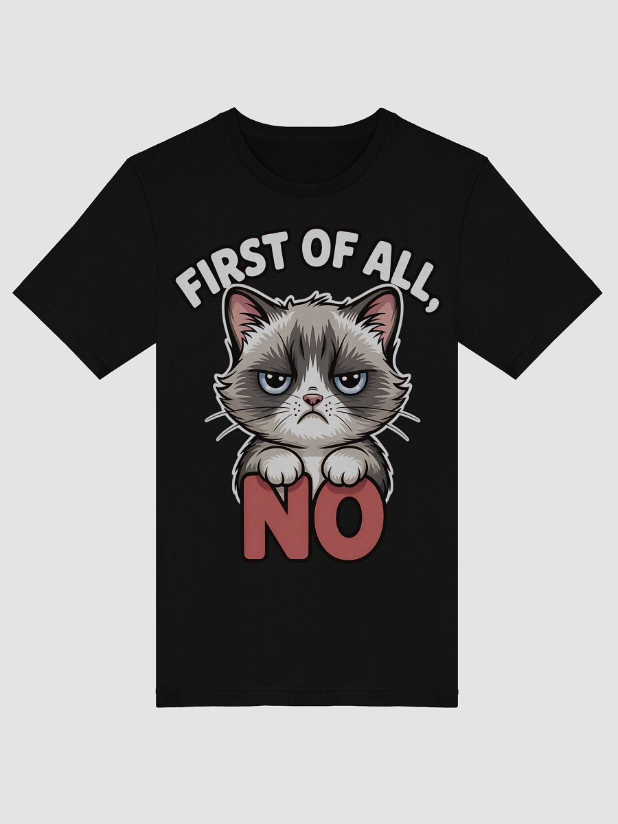 Grumpy Cat 'First of All, No' T-Shirt product image (47)