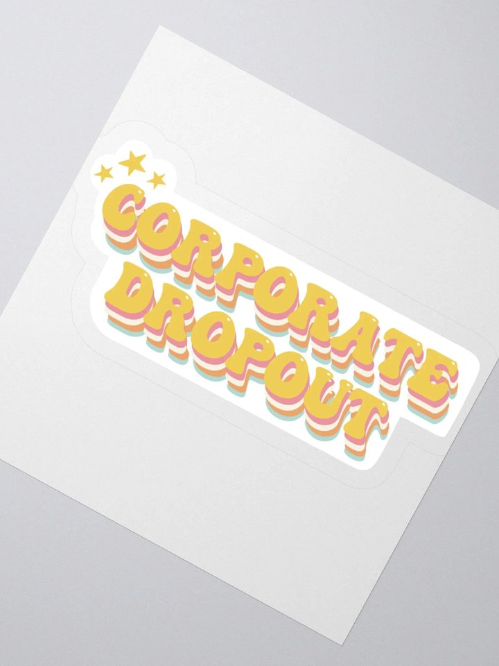 Corporate Dropout Kiss Cut Sticker product image (4)