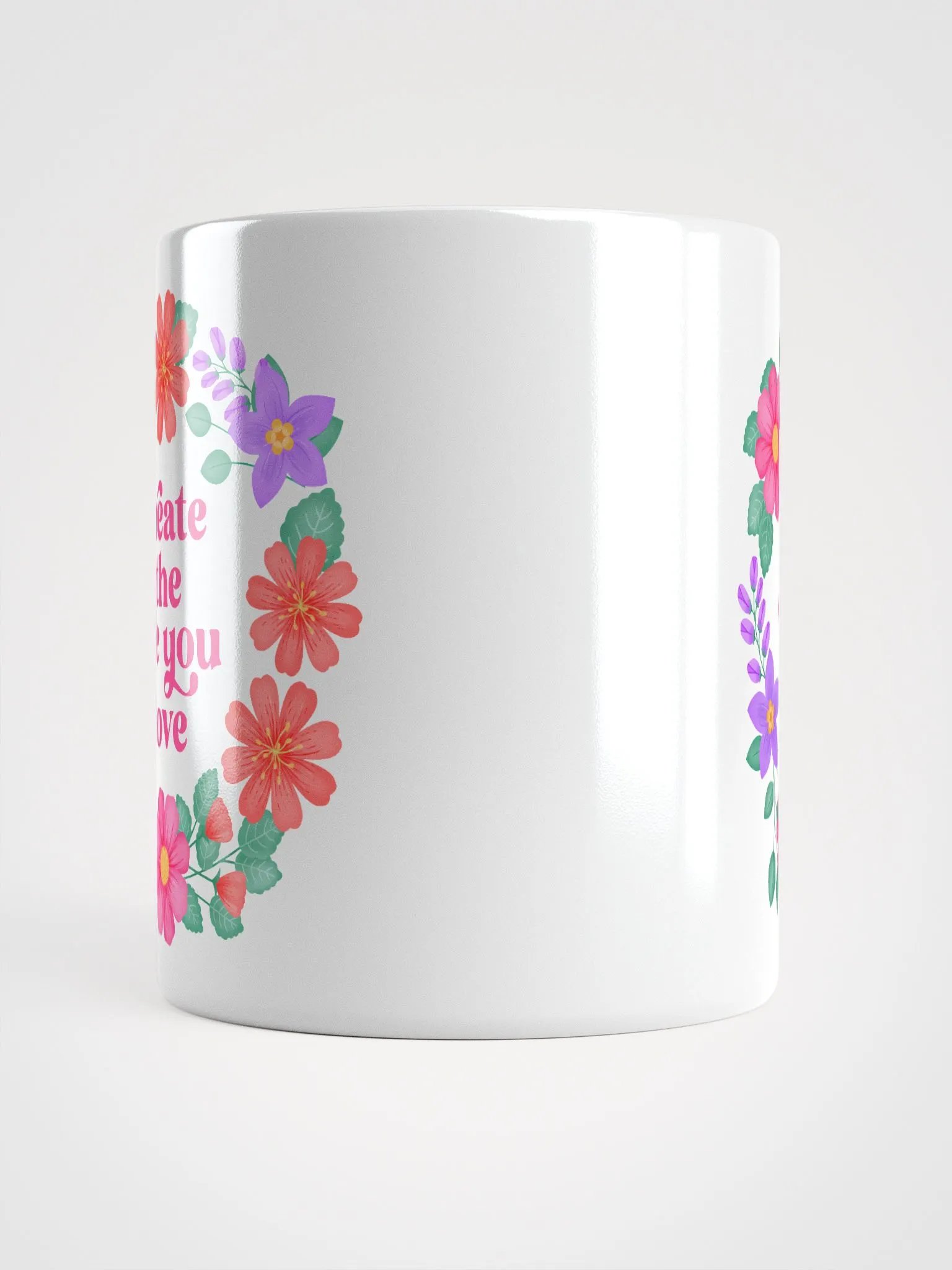 Create the life you love - Motivational Mug product image (5)