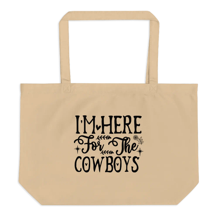 I'm Here For The Cowboys Tote product image (1)
