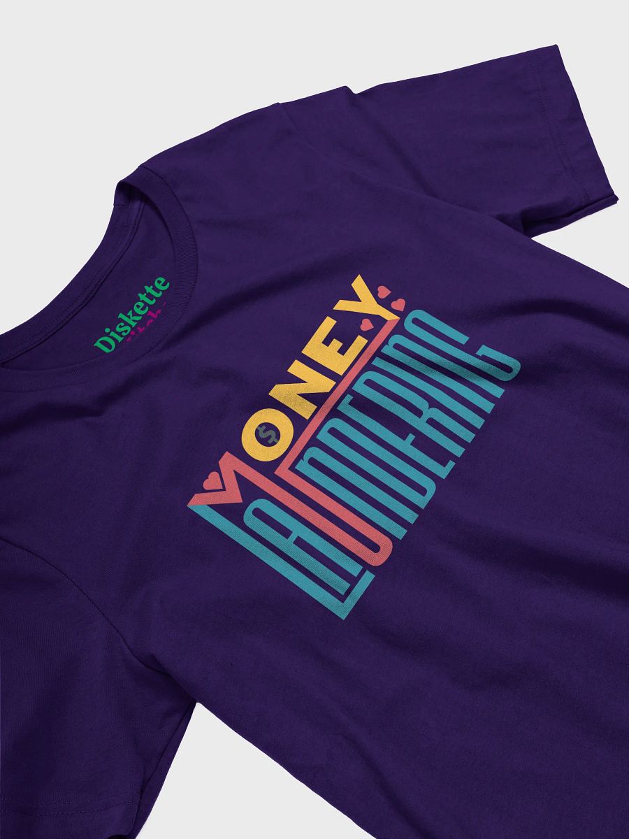 Money Laundering T-shirt product image (17)