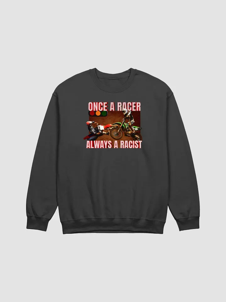 ONCE A RACER Crewneck product image (1)