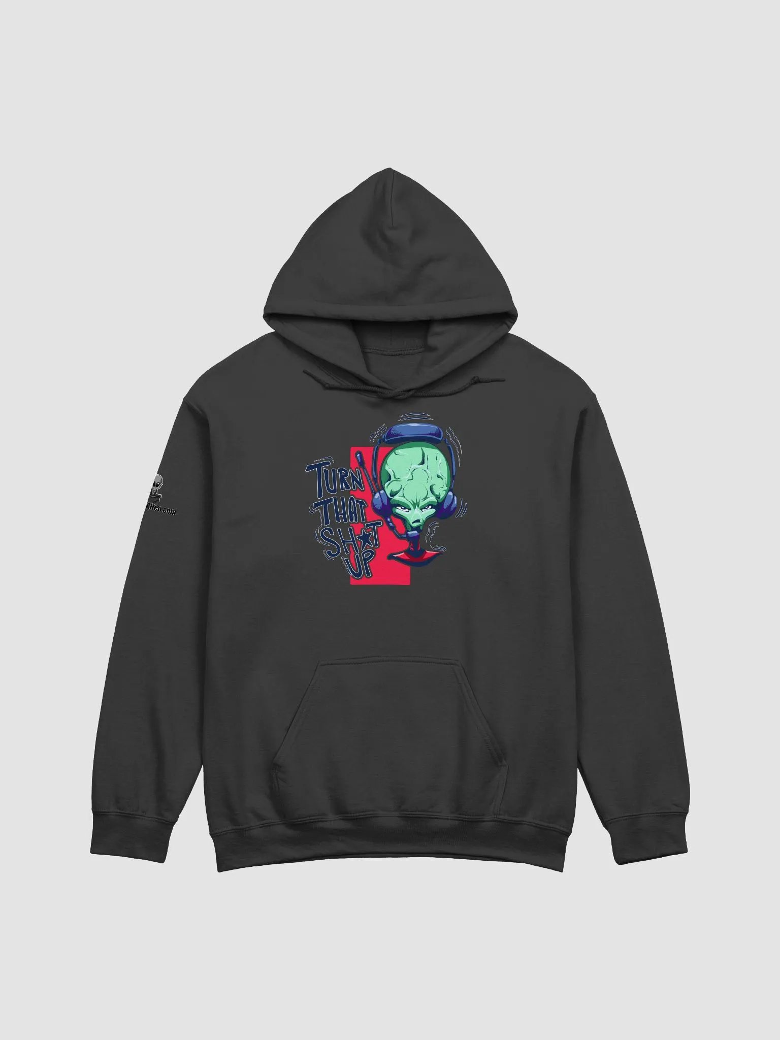 Turn That Sh*t Up - Hoodie product image (1)
