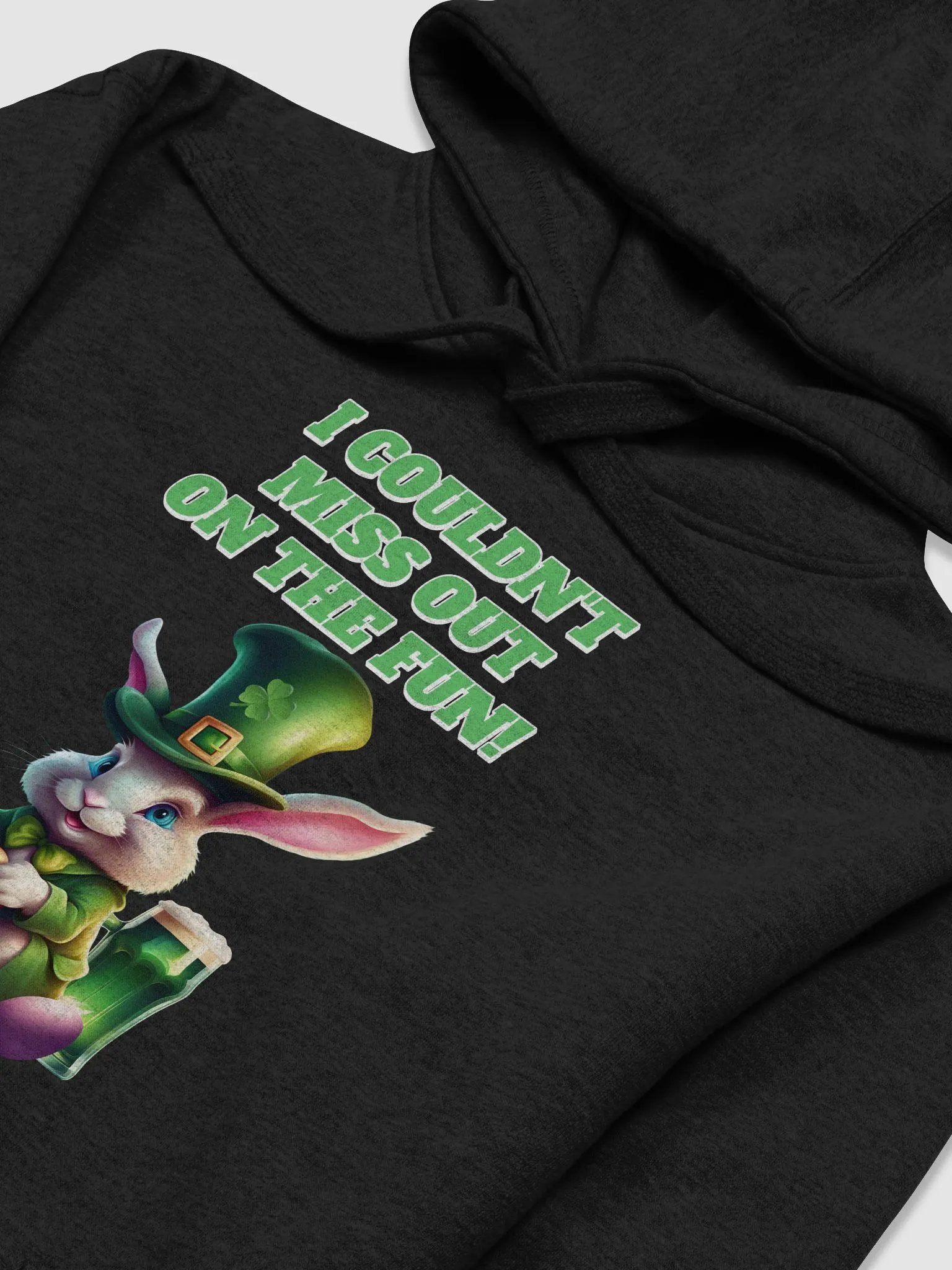 I Couldn't Miss Out On The Fun St.Patricks Day Hoodie product image (4)