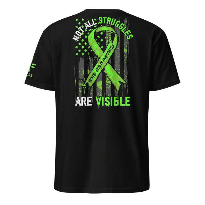Not All Struggles are Visible product image (1)