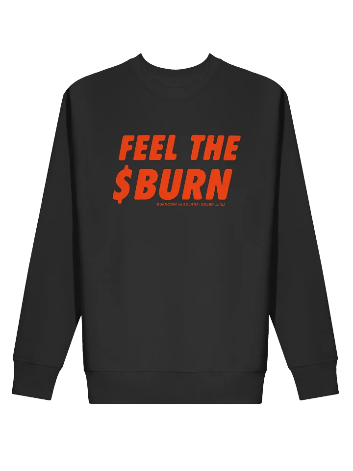 FEEL THE $BURN Sweatshirt - Red on Dark product image (7)