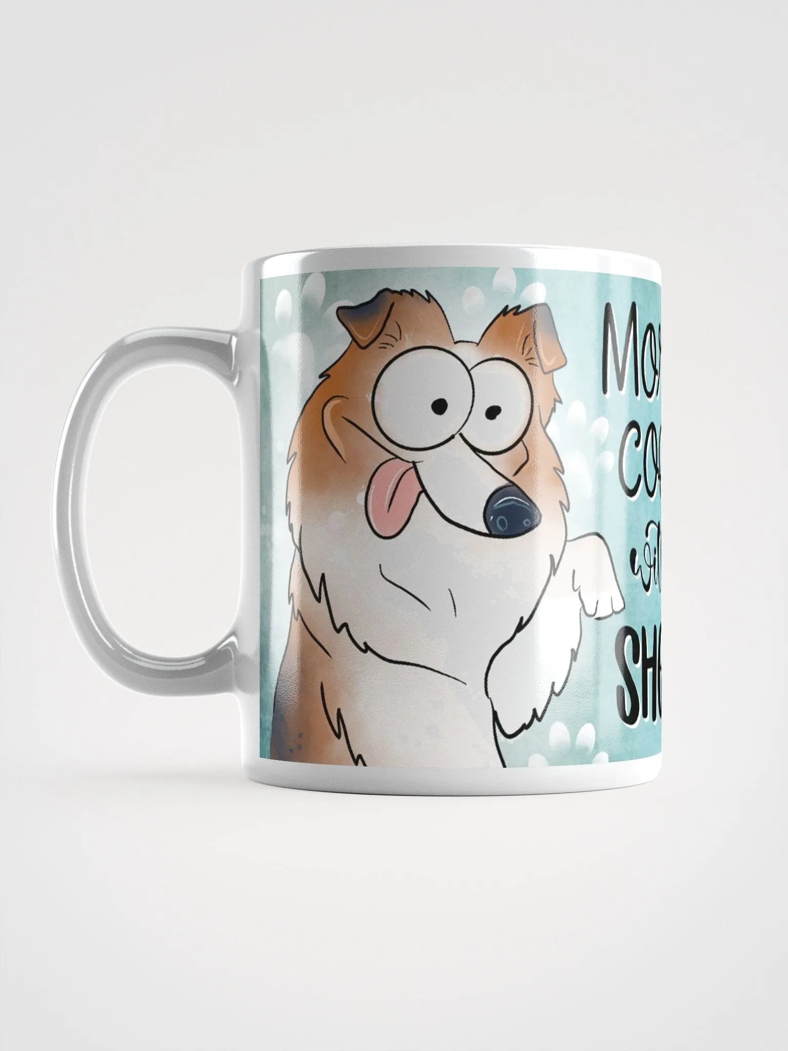 Morning Coffee With My Sheltie Mug product image (3)