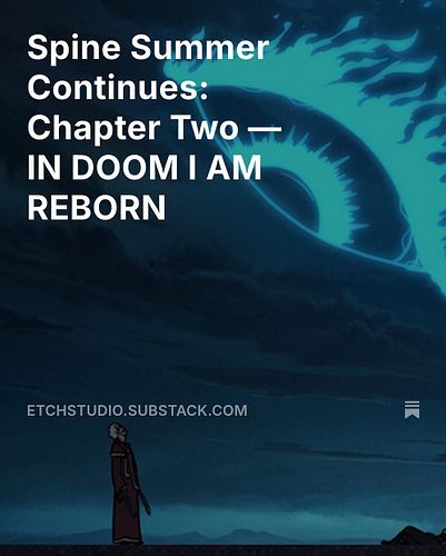 ⚔️ “In Doom I Am Reborn” — Chapter Two of The Spine of Night is now live.

Director @swordcandlebell unearths lost lines, for...