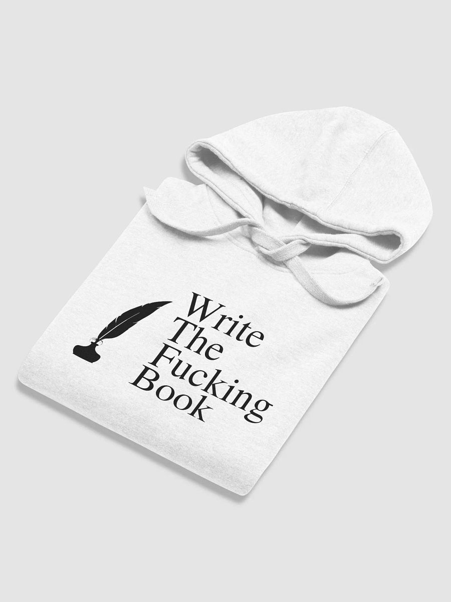 Write the Fucking Book Unisex Pullover Hoodie product image (5)
