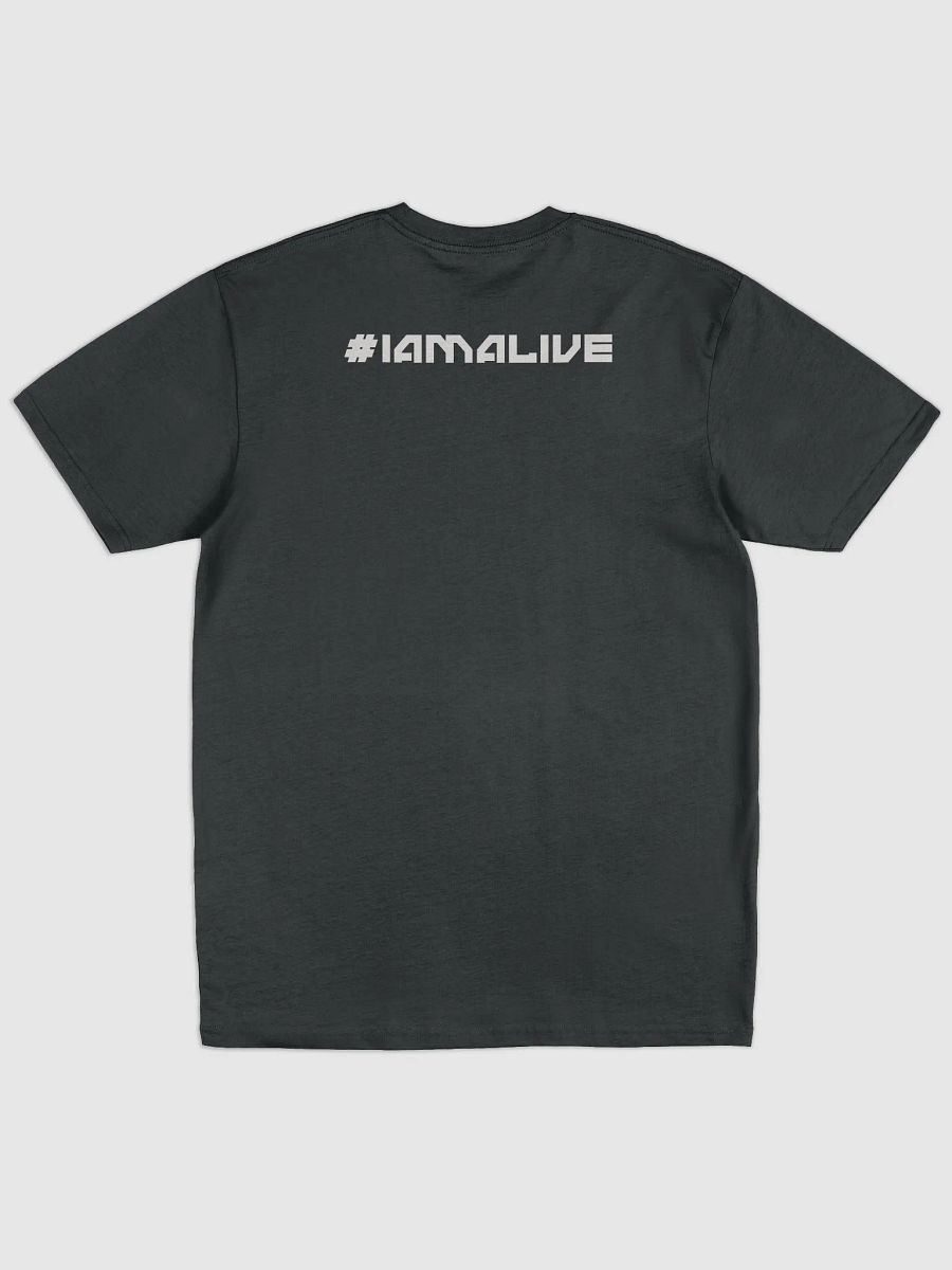 #IAMALIVE Tee product image (1)