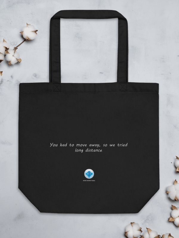 You Had To Move Away, So We Tried Long Distance Lyric Black Tote Bag product image (1)