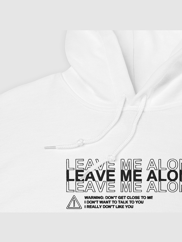 Leave me alone - Hoodie product image (2)