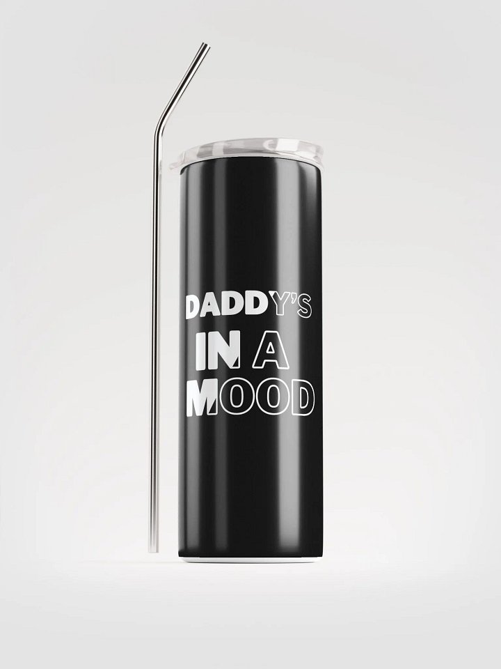 daddy's in a mood tumbler product image (1)