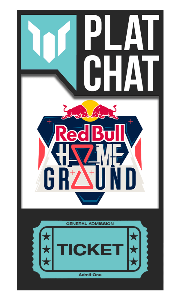 Plat Chat LIVE x Red Bull Home Ground - General Admission product image (1)