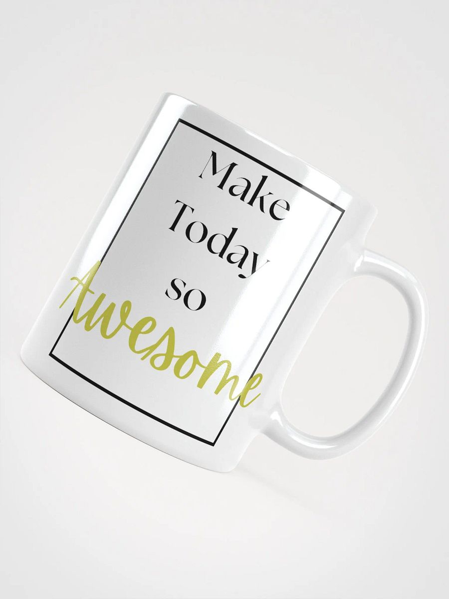 Make today so awesome product image (11)