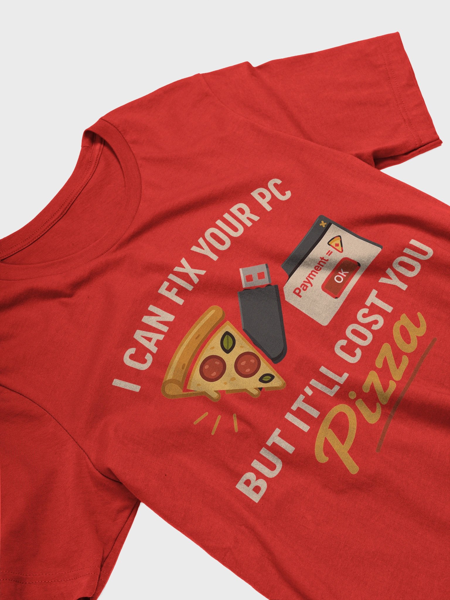 I CAN YOUR PC, BUT IT’LL COST YOU PIZZA product image (14)