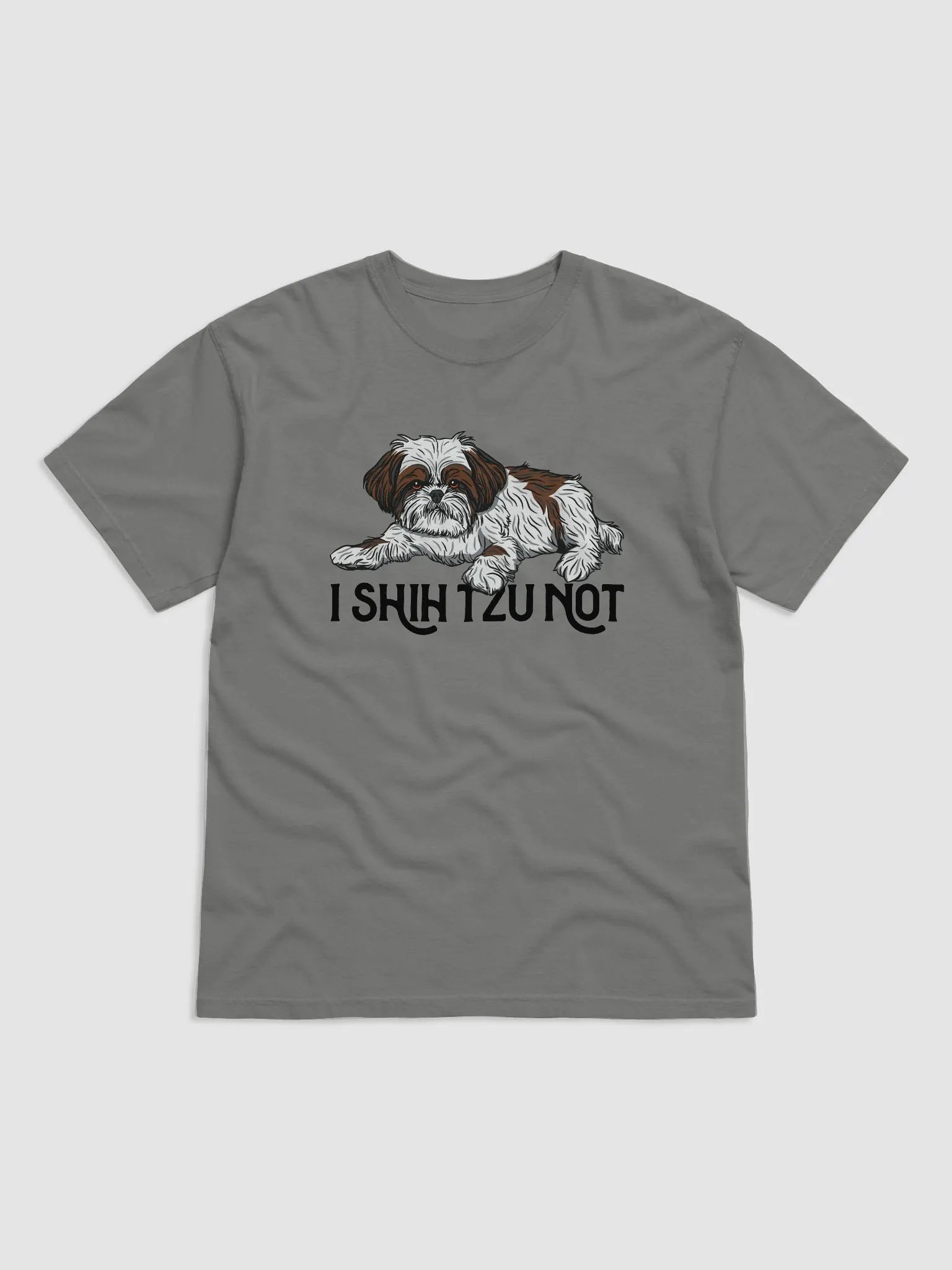 I Shih Tzu Not T-Shirt Funny Shih Tzu Design | Funny T-Shirt for Shih Tzu Owners product image (14)