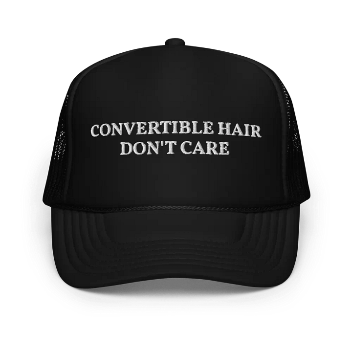 Convertible Hair Don't Care - Funny Embroidered Hat Trucker Cap product image (1)