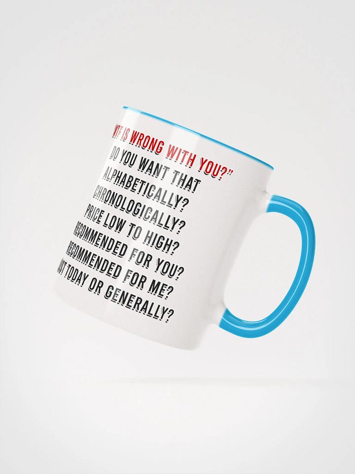 WTF Is Wrong Mug product image (16)