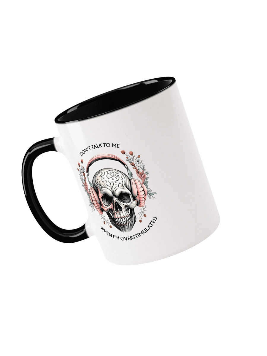 Don't Talk to Me When I'm Overstimulated Graphic Mug product image (5)