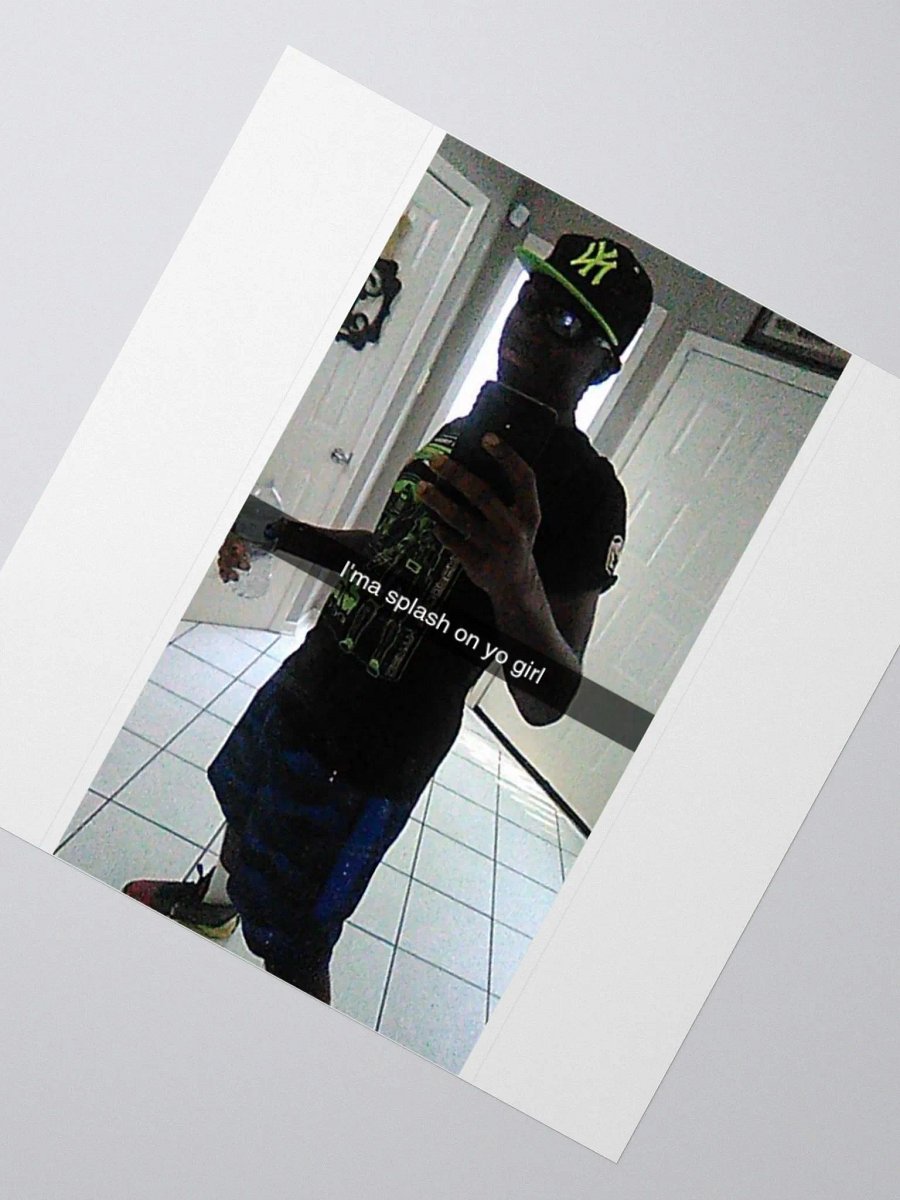 Ima Splash On Yo Girl Meme Stickers product image (6)