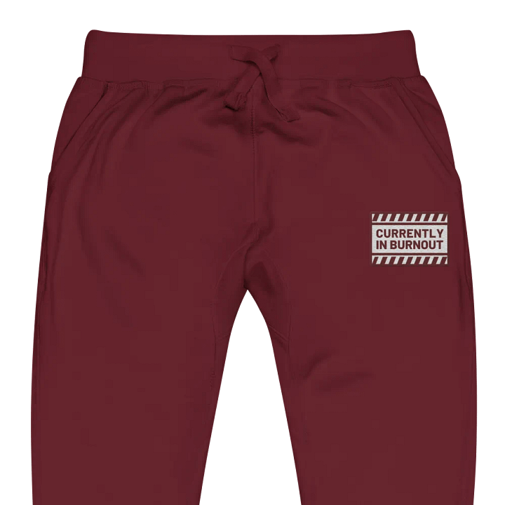 CURRENTLY IN BURNOUT (maroon design) embroidered fleece joggers product image (1)