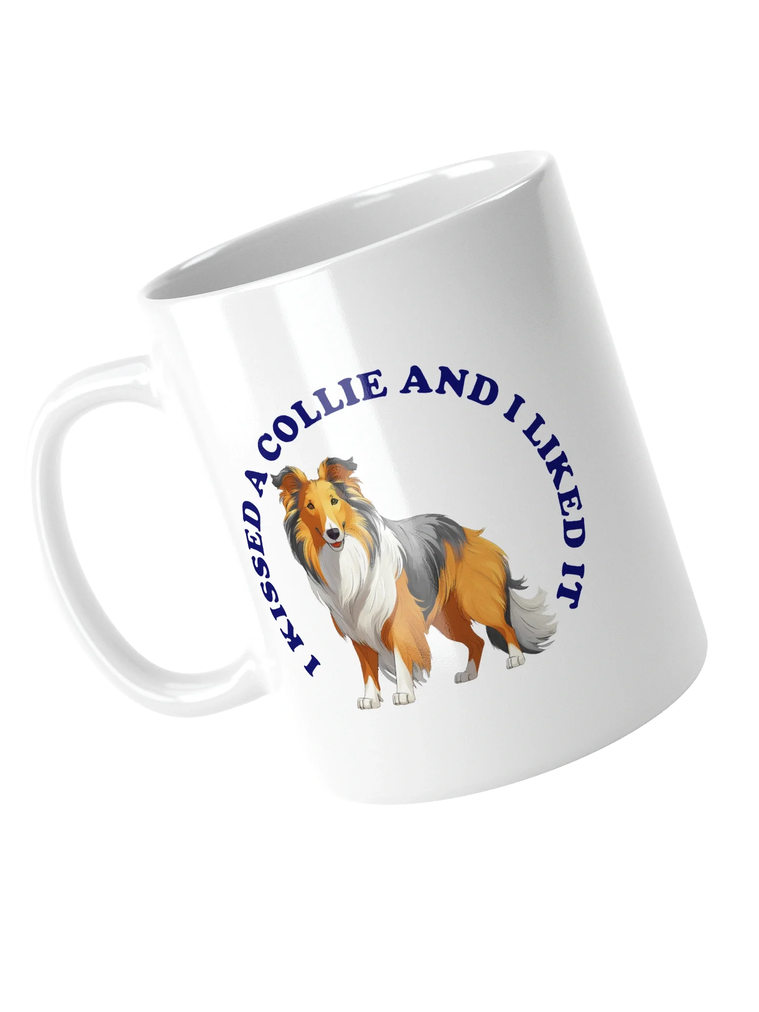 I Kissed a Collie Dog, Mug product image (12)