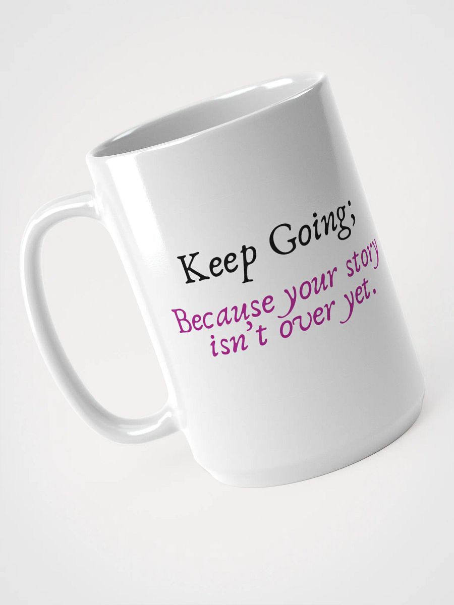Keep Going Mug product image (3)