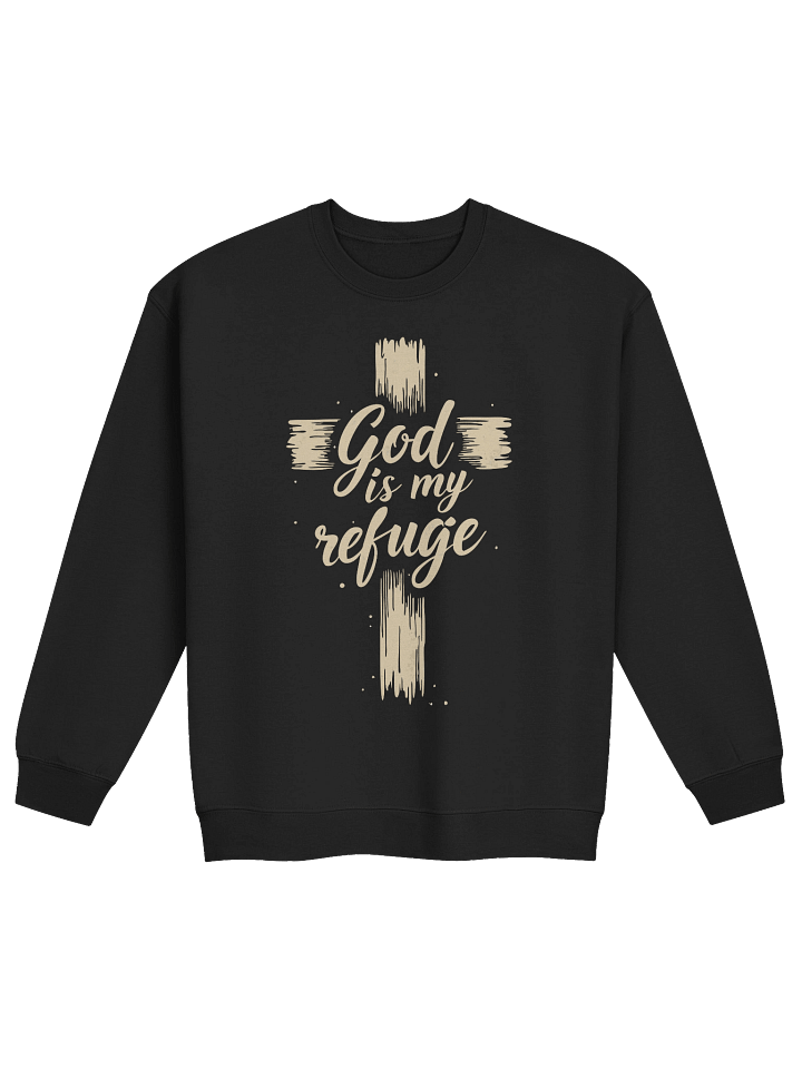 God Is My Refuge Classic Crewneck Sweatshirt product image (2)