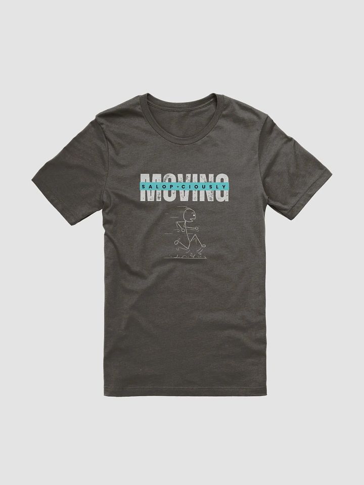 Moving SALOP*CIOUSLY Humor Blue Text T-Shirt product image (1)