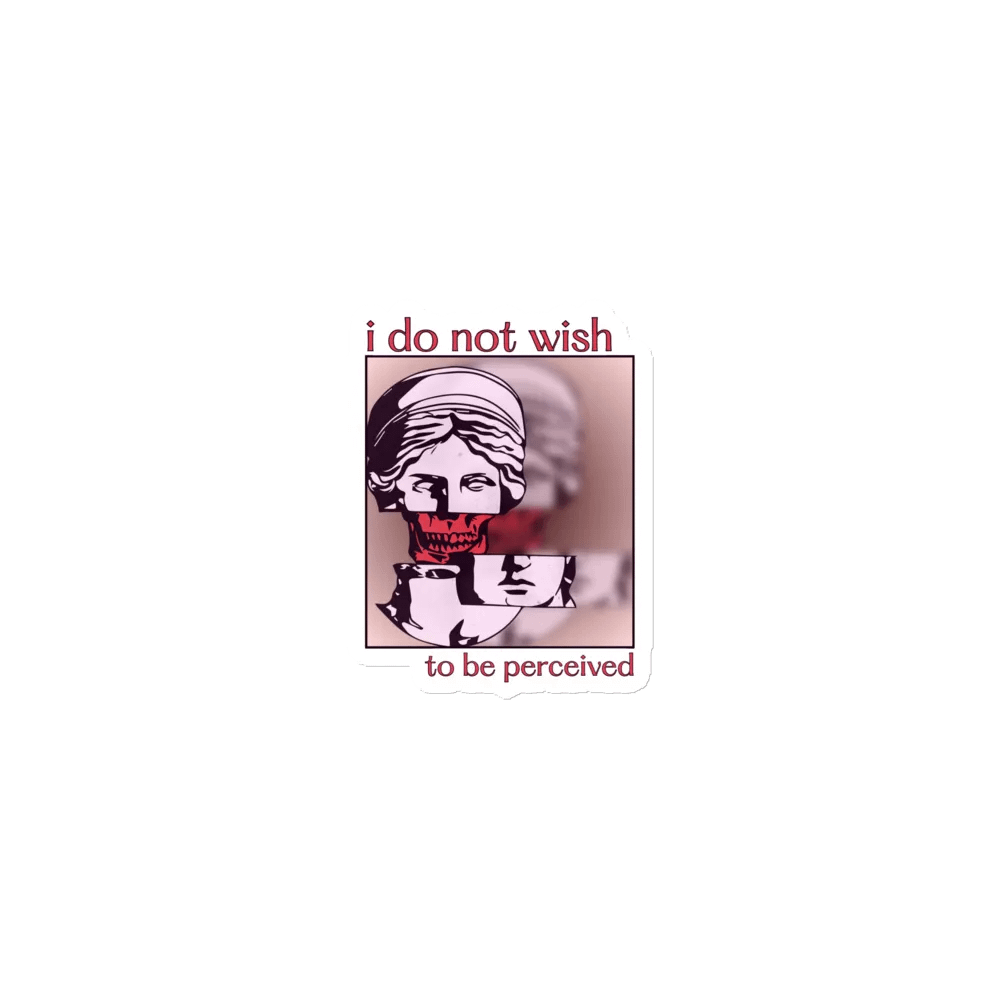 DON'T PERCEIVE ME kiss-cut magnet product image (1)