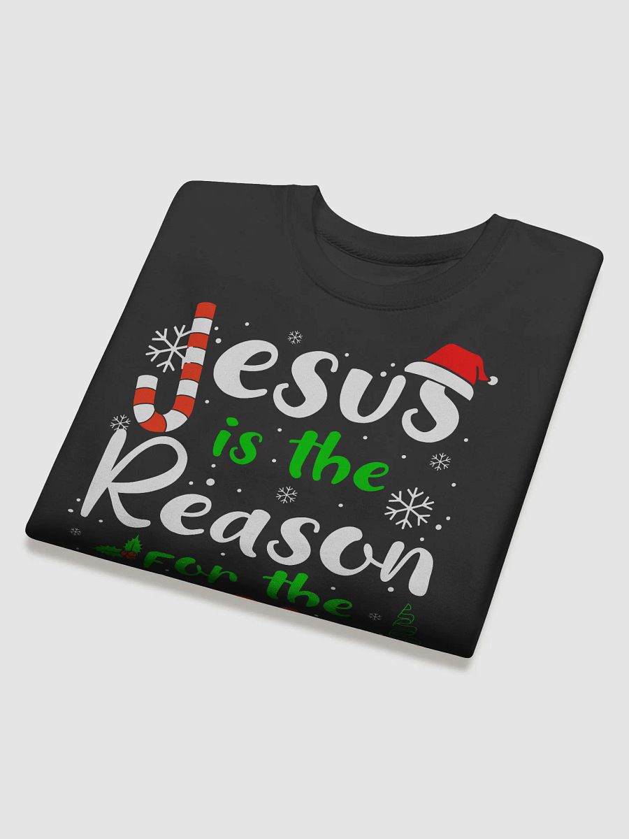 Festive Jesus is the Reason for the Season Sweatshirt product image (3)
