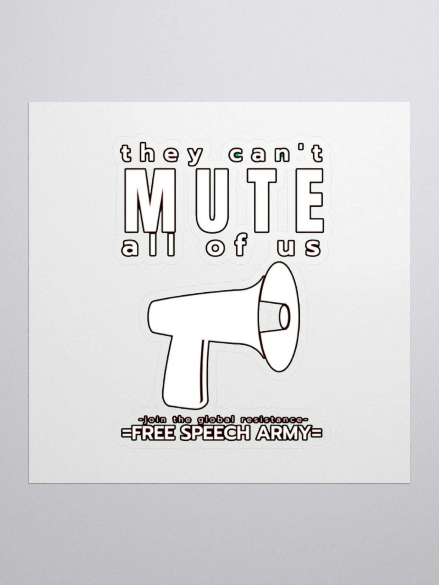 THEY CAN'T MUTE ALL OF US product image (1)