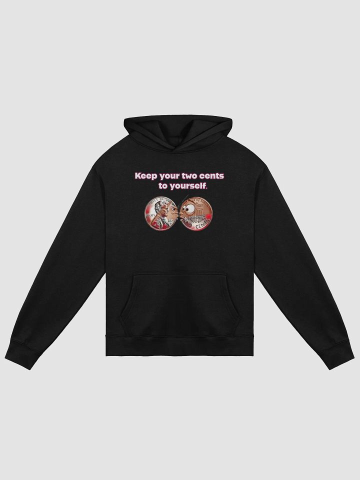 Two Cents Hooded Sweatshirt product image (2)