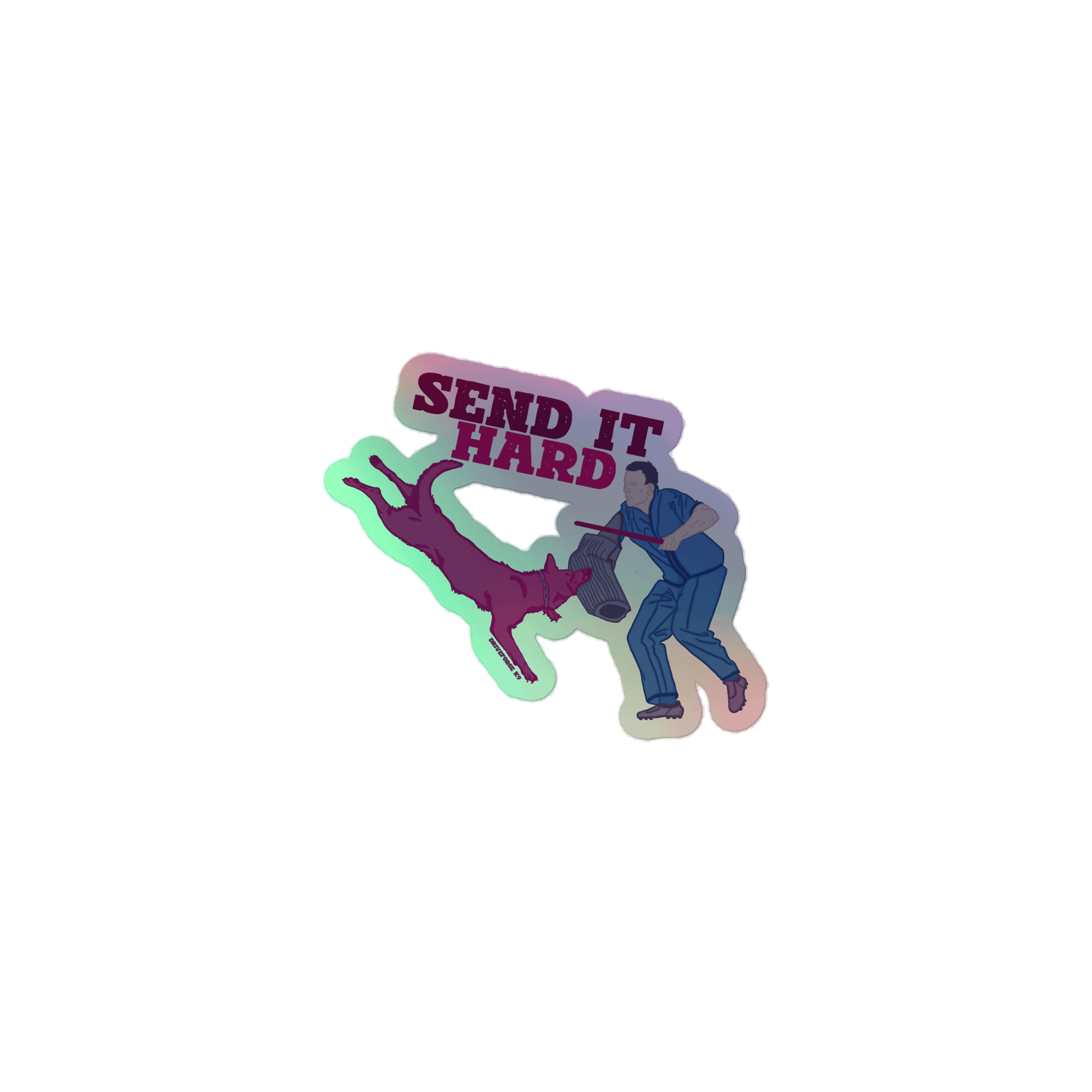 Send It Hard Holo Sticker product image (1)