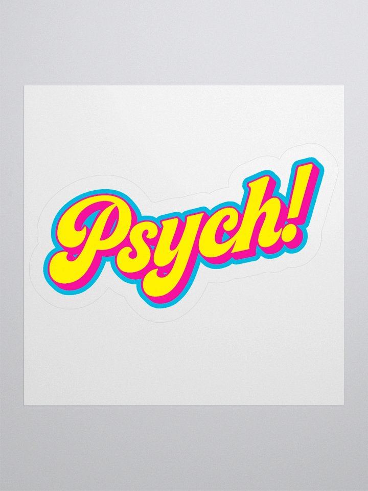 Psych! Sticker product image (1)