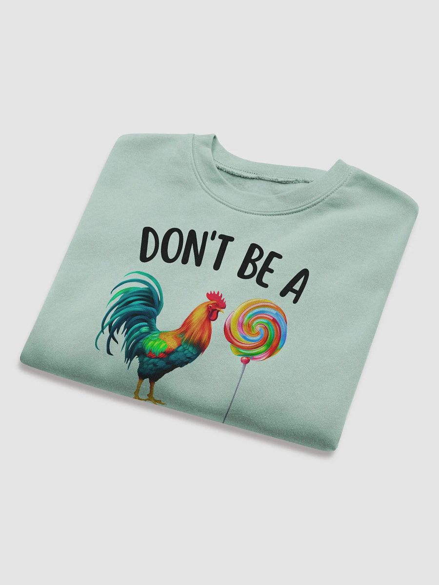 'Don't be a C*ck Sucker' Crop Sweatshirt product image (8)