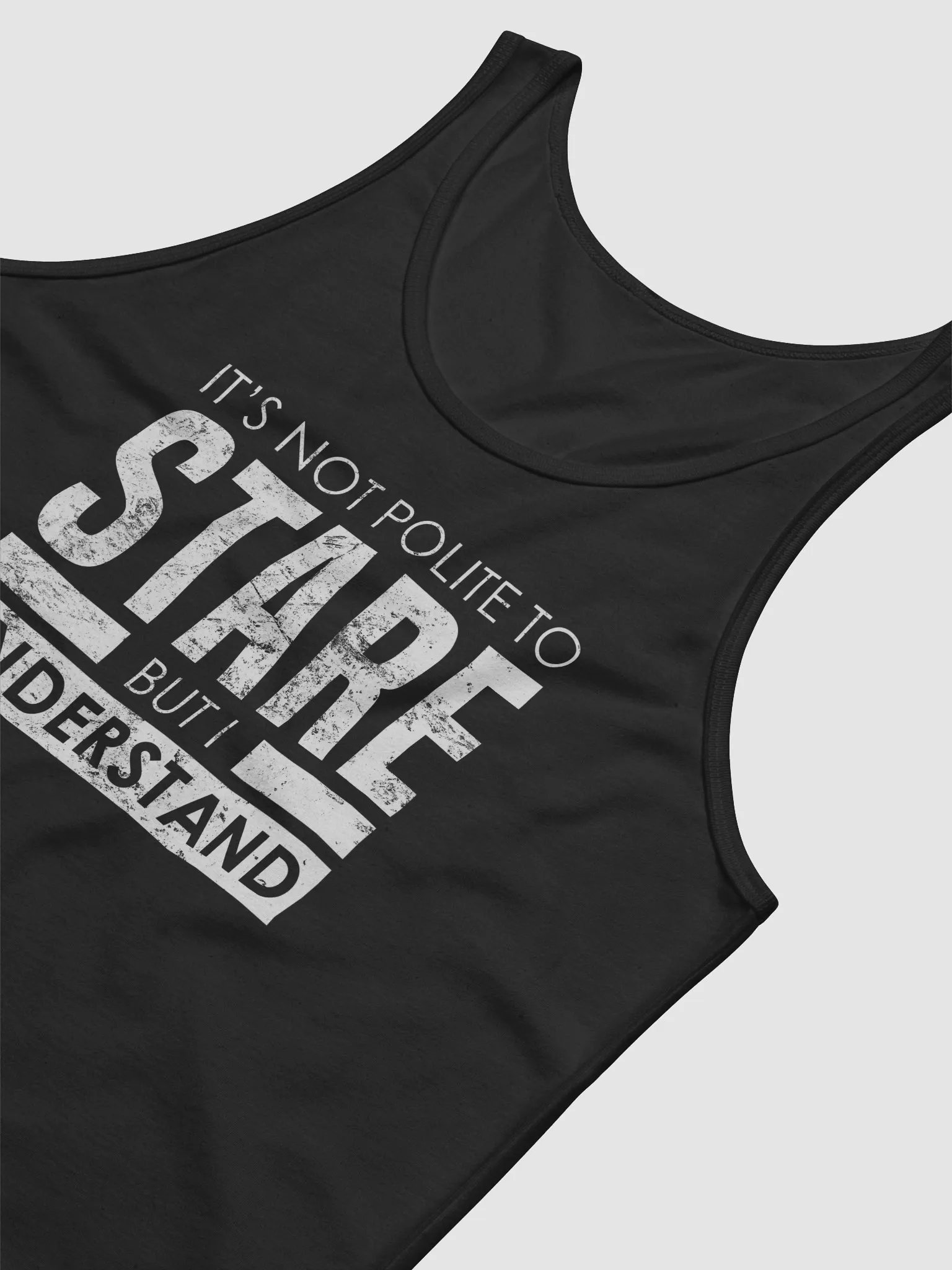 It's Not Polite To Stare Tank product image (4)