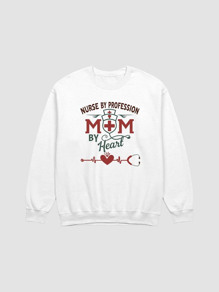Mom by Heart Nurse by Profession Sweatshirt product image (1)