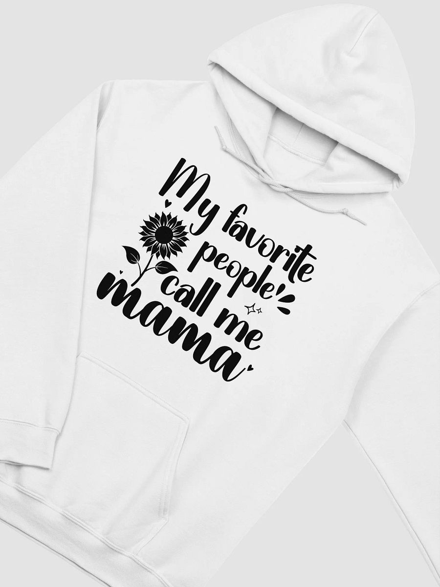 My Favorite People Call Me Mama, Mom Gildan Hoodie product image (4)