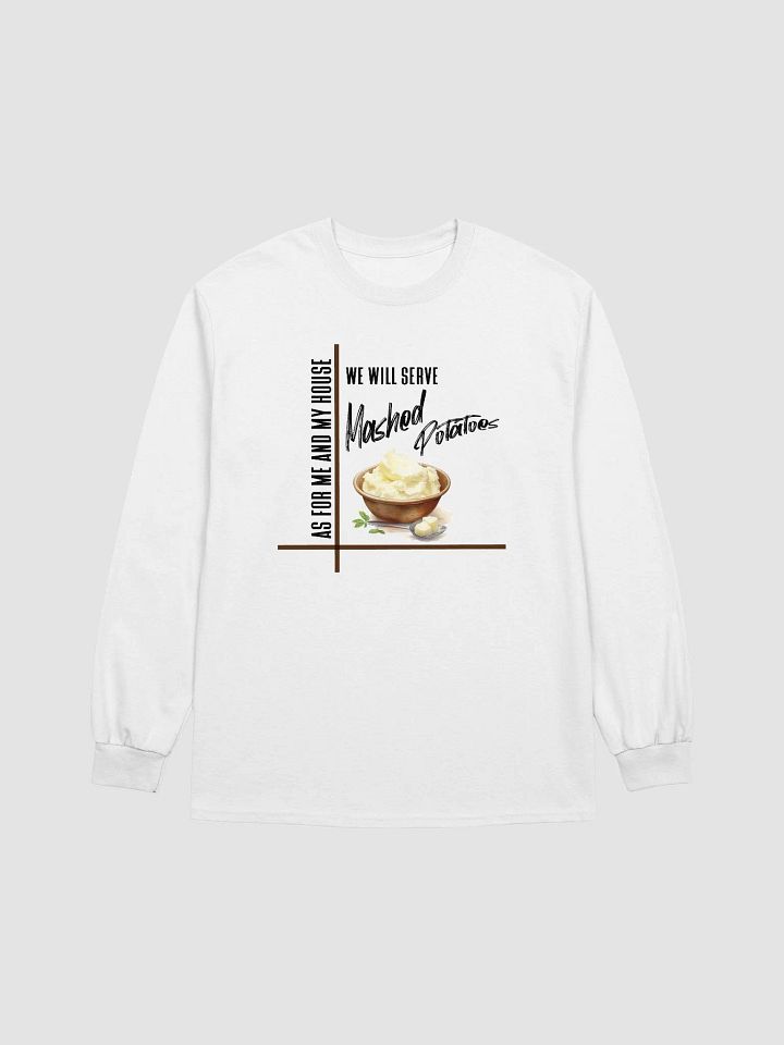 Mashed Potatoes Long Sleeve T-Shirt product image (1)