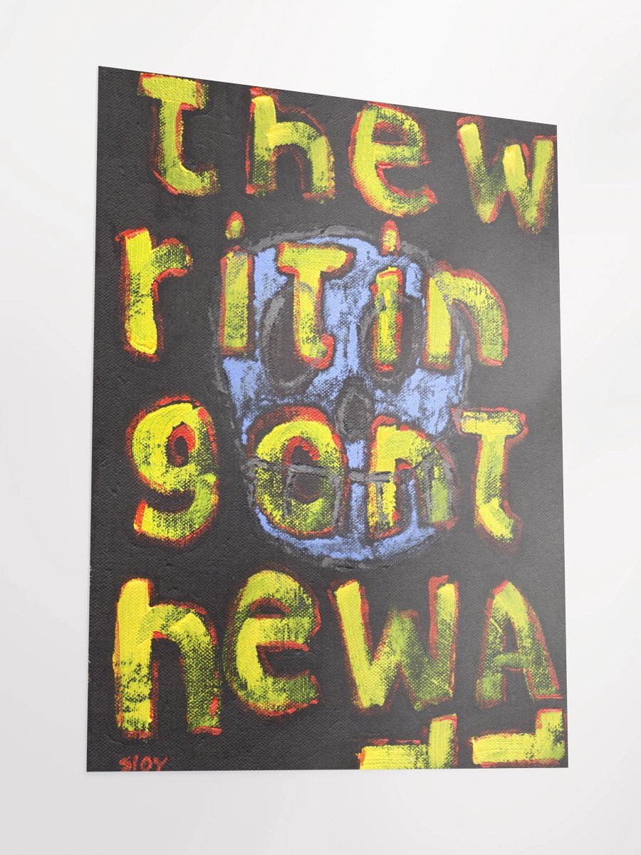 The Writing on the Wall Poster product image (3)