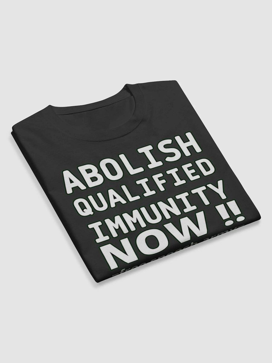 ABOLISH QUALIFIED IMMUNITY NOW product image (10)