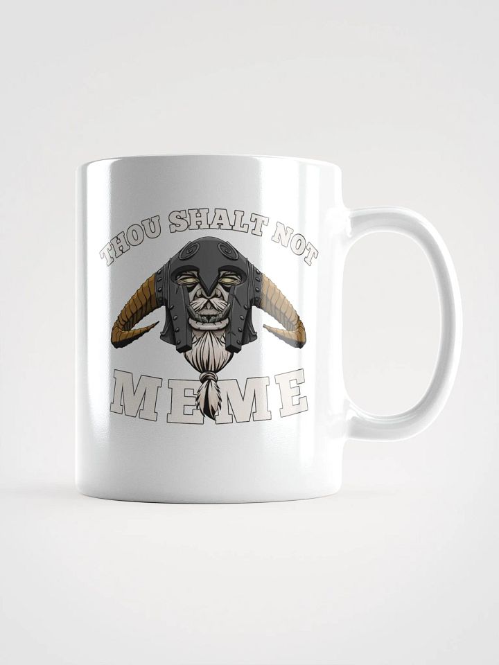 Thou Shalt Not Meme White Mug product image (1)