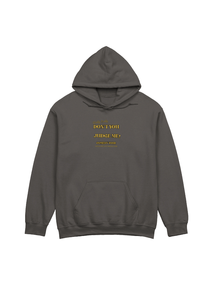Don't You Judge ME! 2025/26 Tour Sweatshirt - 7 COLORS AVAILABLE product image (1)